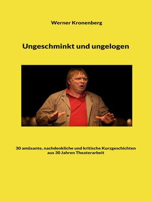 cover image of Ungeschminkt und ungelogen